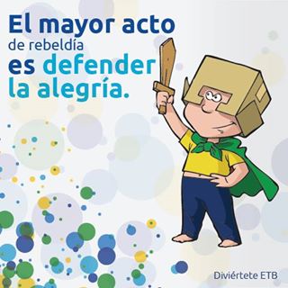 ¡Seamos rebeldes!