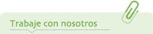 Trabaje con nosotros